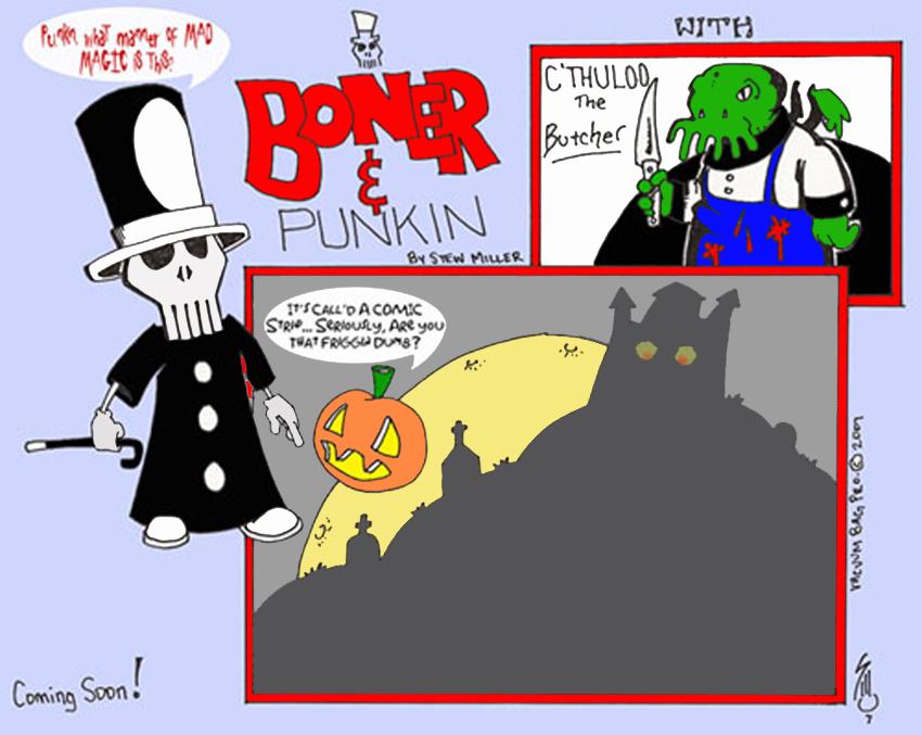 Boner And Punkin The Origins Part VI