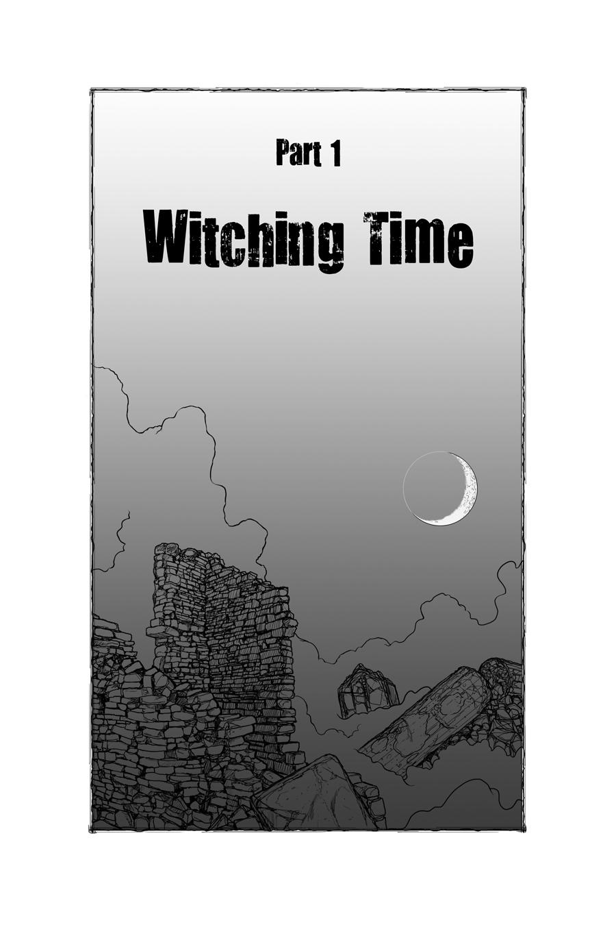 Part 1, "Witching Time" cover page