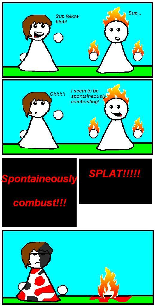 #11 Spontaineous Combustion