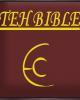 TEH BIBLE