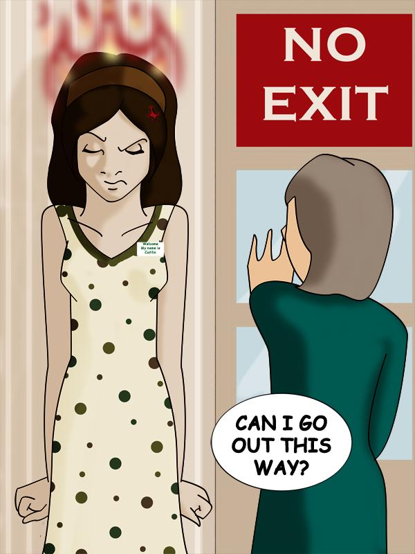 No Exit means Right this way