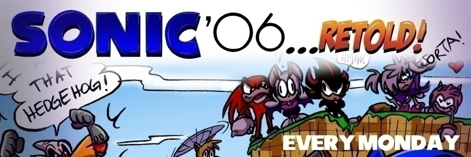 Sonic 06 Retold FanFic
