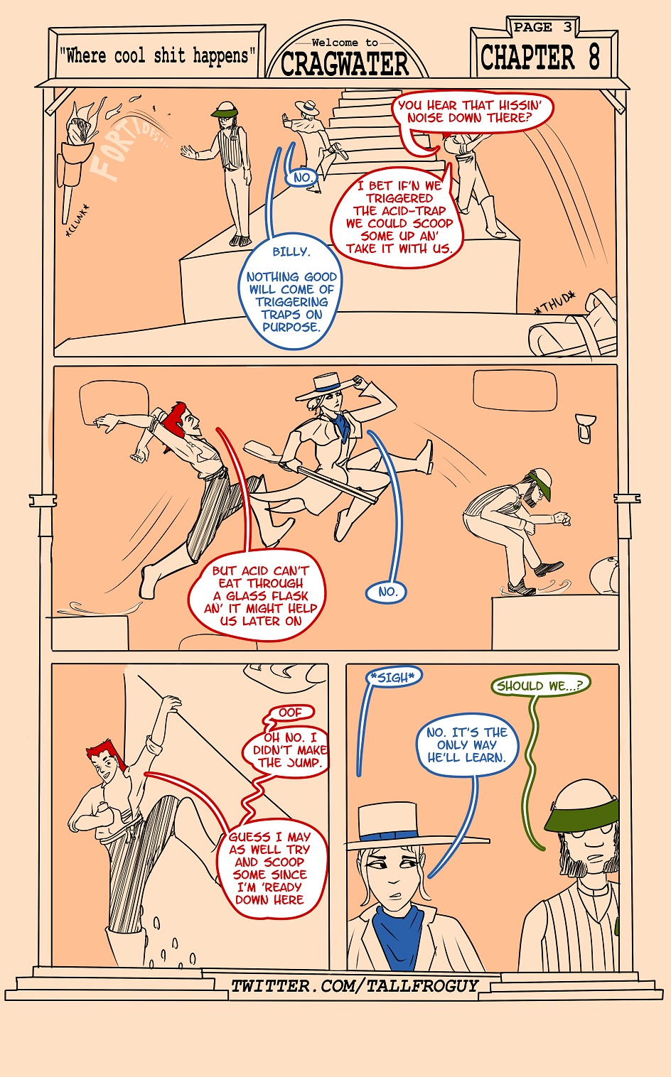 "Where cool shit happens" Pg 3