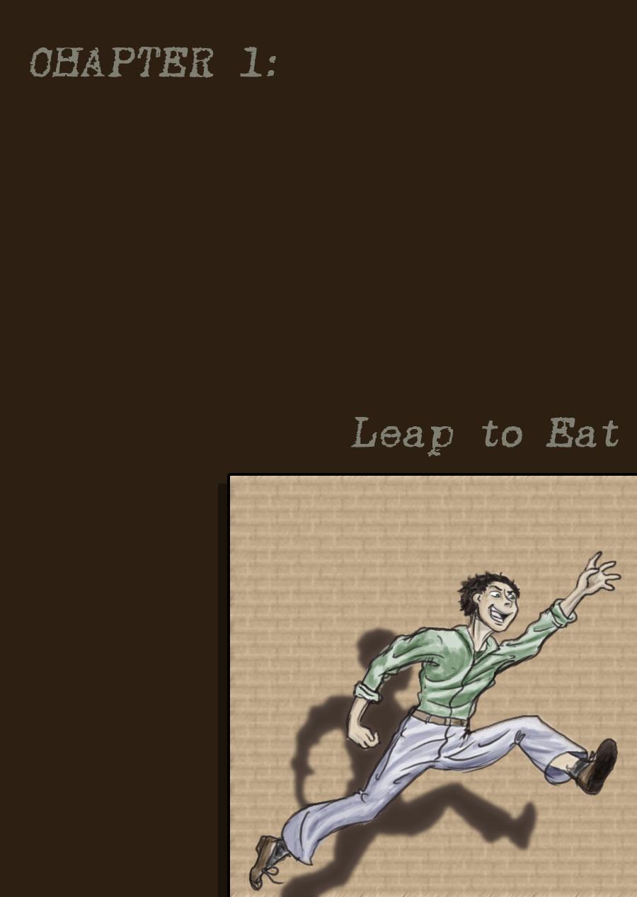 Chapter 1: Leap to Eat