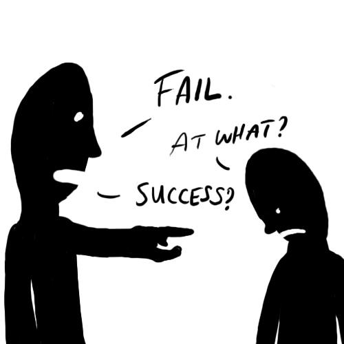 Fail and Success