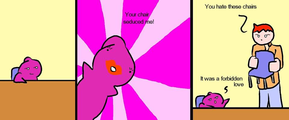 Chairs love