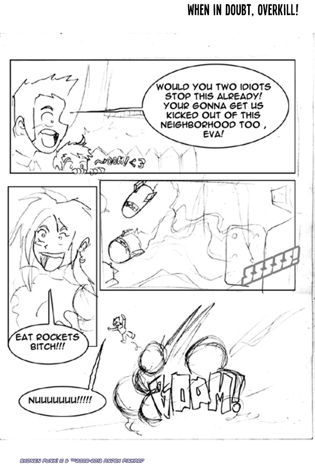 When in doubt overkill!