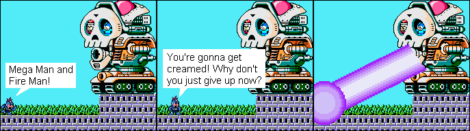 Mega Man's gonna get Pwned
