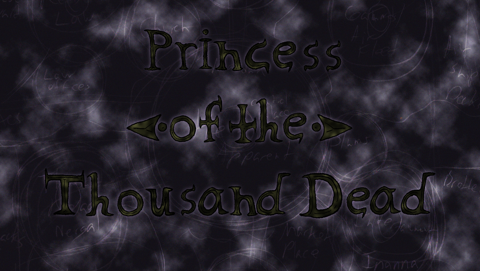 Princess of the Thousand Dead