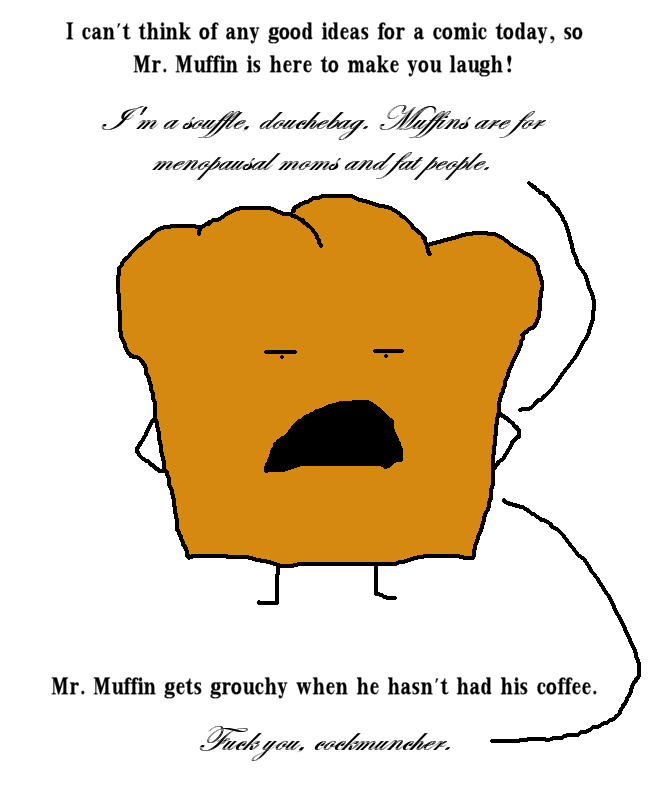 Mr. Muffin