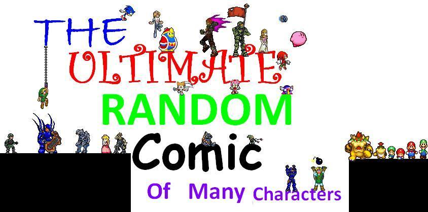 The Ultimate Random Comic of Many Characters (Title Page)