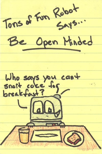 Be Open Minded
