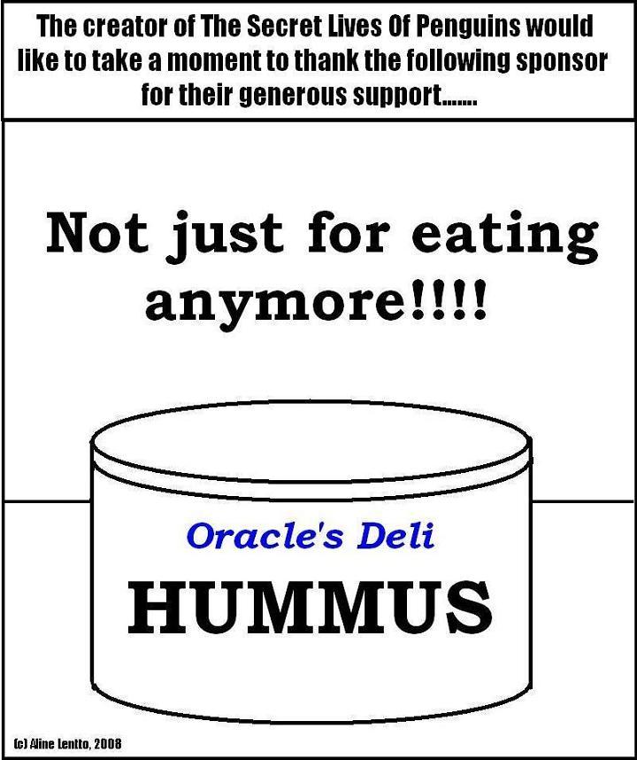 A Message From Our Sponsor..... Oracle's Deli!