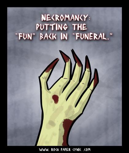 #243 - Necromancy