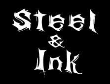 Steel and Ink