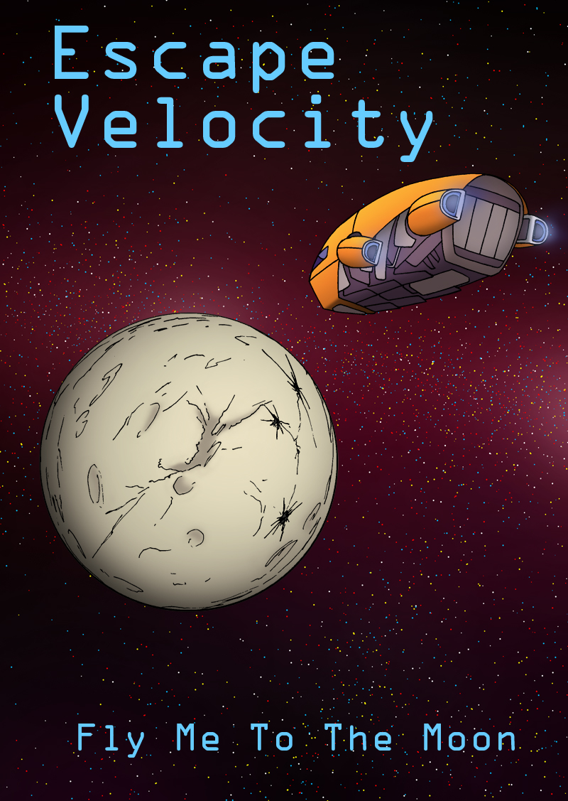 Escape Velocity: Fly Me To The Moon