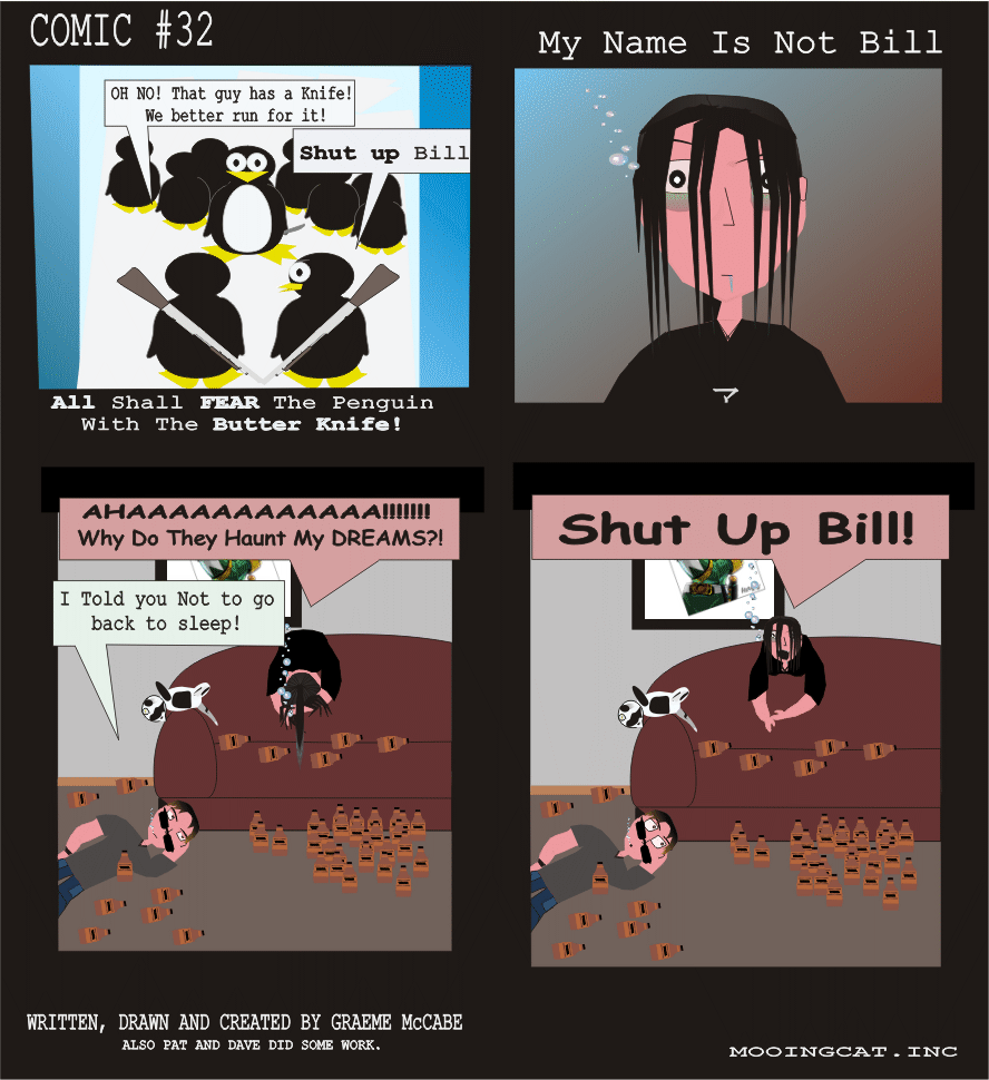 Comic #32 My Name Is Not Bill