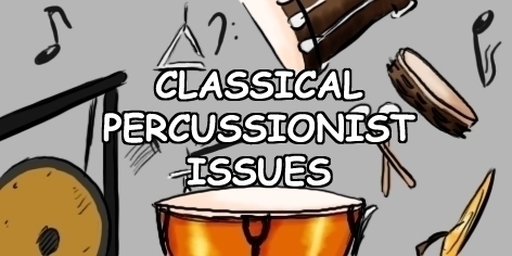 Classical Percussionist issues