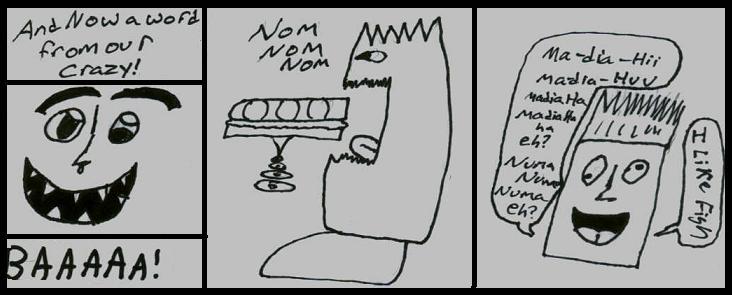 A little dash of wierd