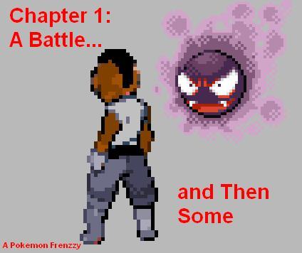 APf Chapter one: a Battle... and then some