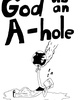 Go to 'God as an A hole' comic