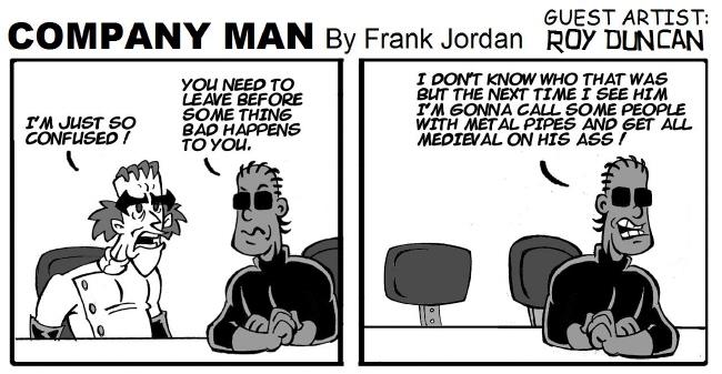 Company Man #660 Guest artist: Roy Duncan!