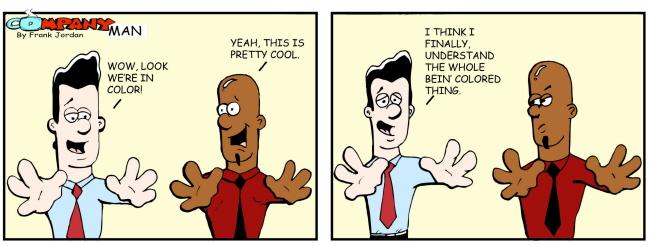 Company Man #710 Guest strip done by Jermaine McGruder!
