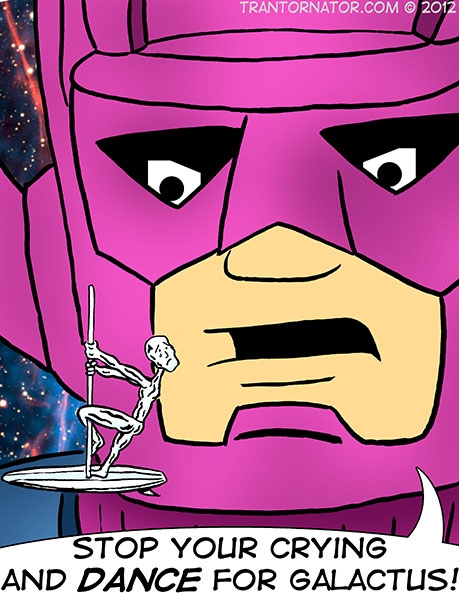 Galactus will make it rain!