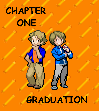 (000-007) Chapter One: Graduation