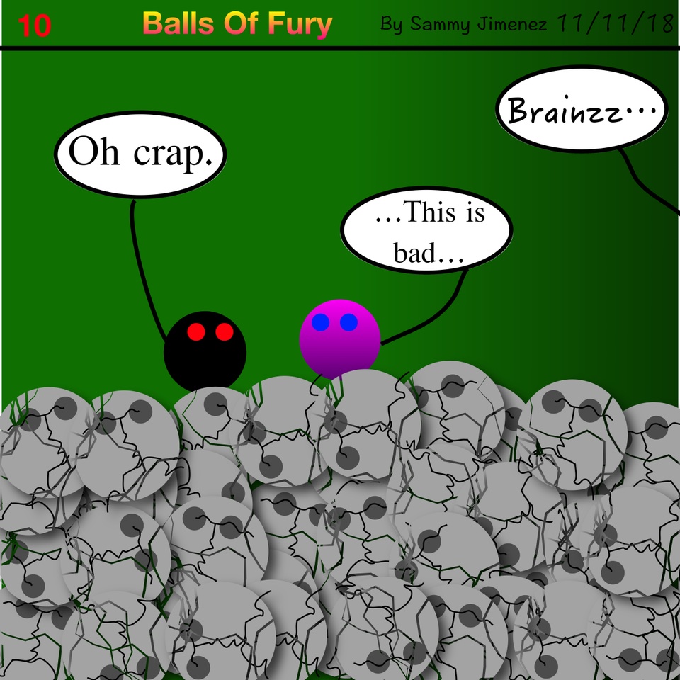 Balls Of Fury (Zombie Wastelands): 10 