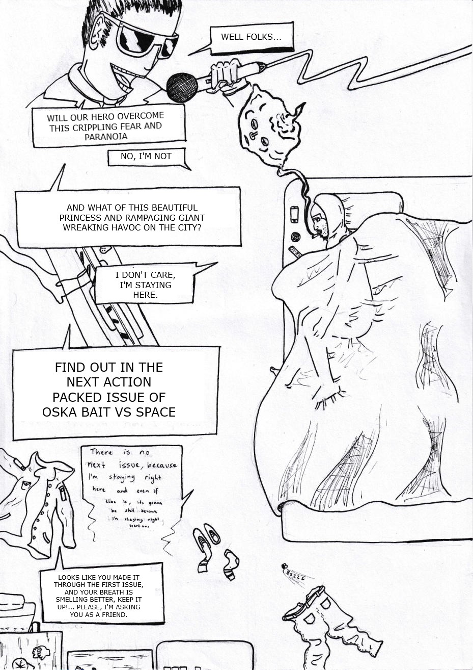 OSKA BAIT VS SPACE EPISODE 1, END.