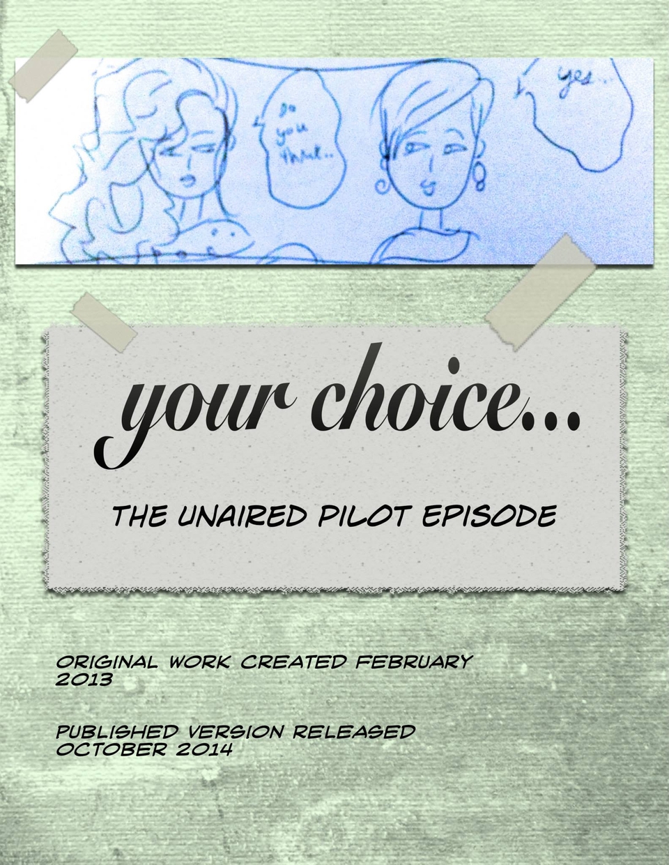 The Unaired Pilot Episode : Cover