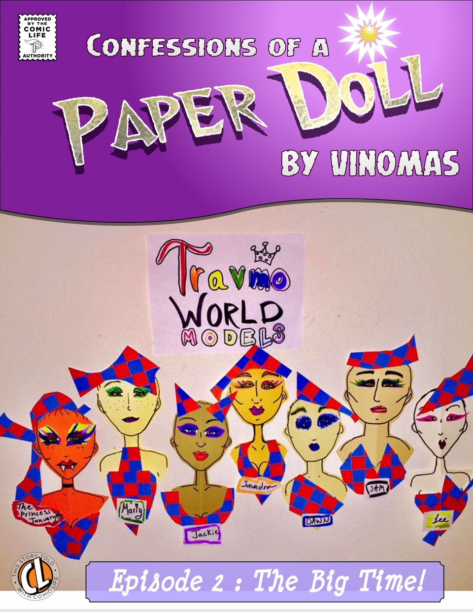 Confessions of a Paper Doll Episode 2 : The Big Time!