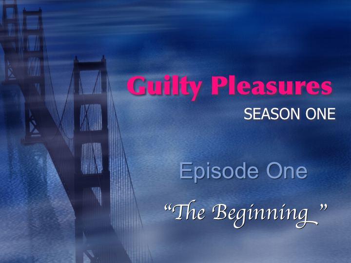 Guilty Pleasures Cover Page