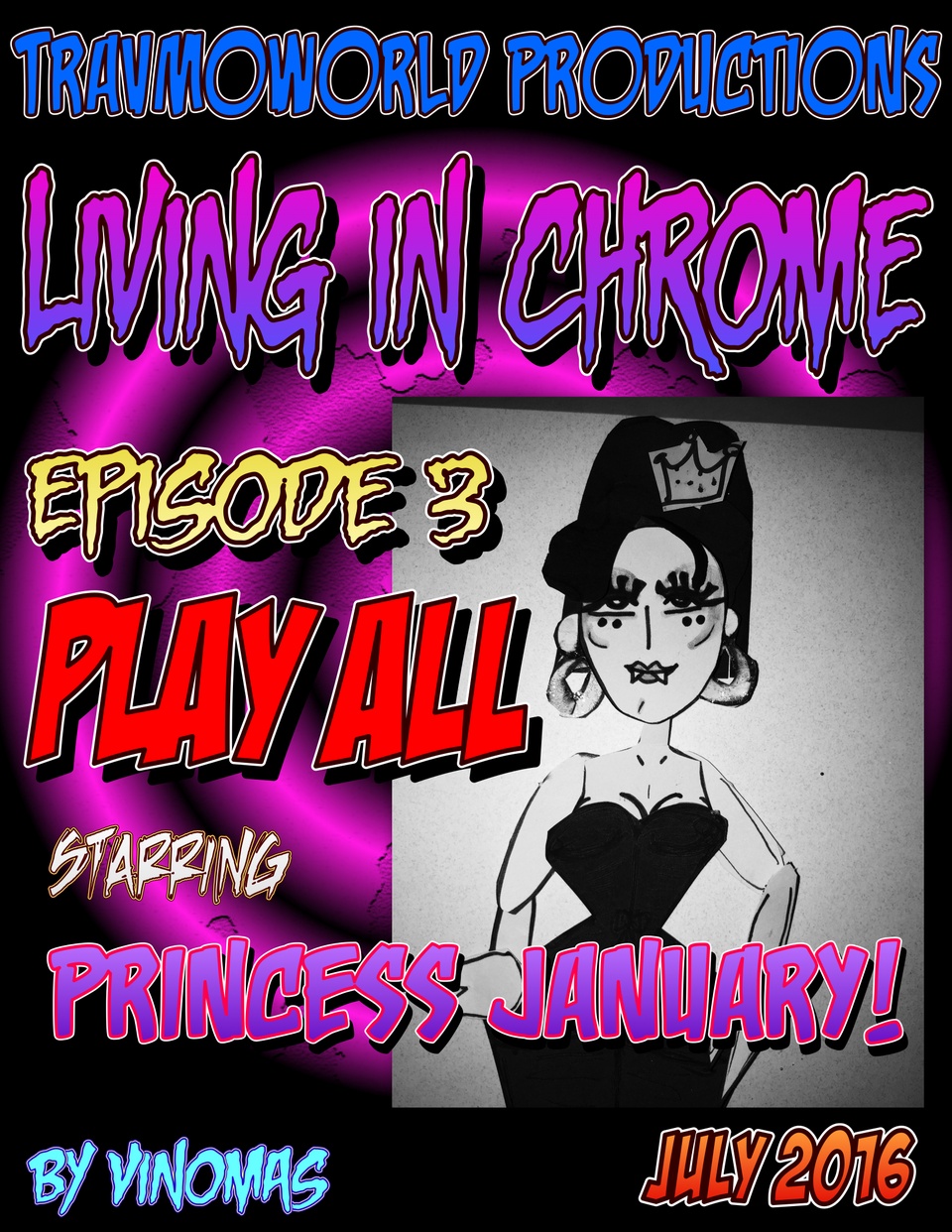 Living In Chrome : Episode 3 : Play All : Cover