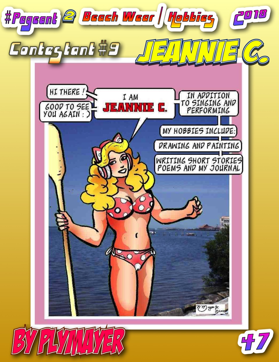 #Pageant #2 Pg. 47 : Beach Wear / Hobbies : Contestant #9 : Jeannie C.