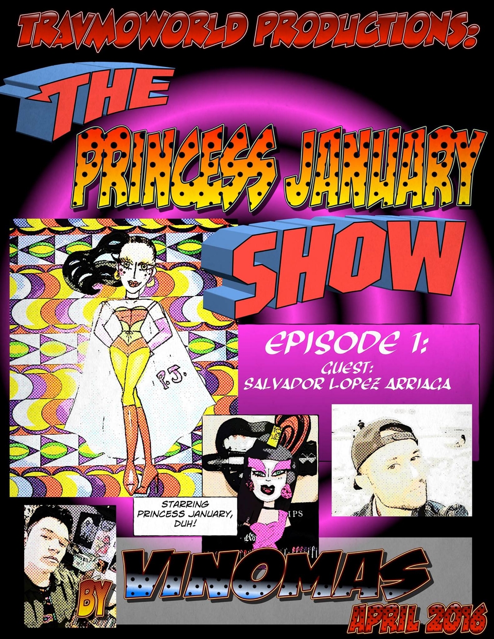 The Princess January Show : Episode 1 : Cover