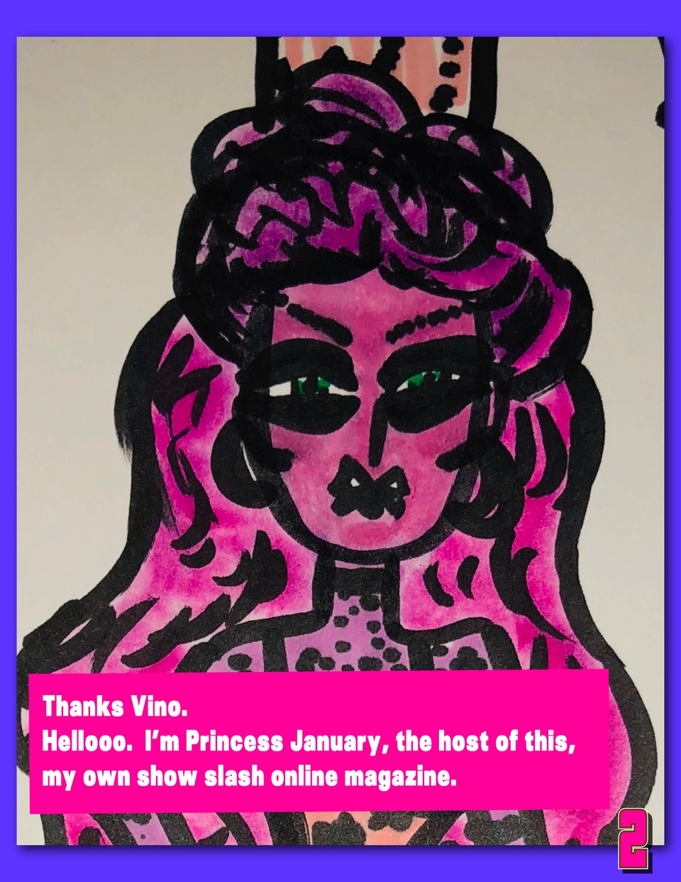 The Princess January Show : Season 2 : Episode 4 : February 2018 : Pg. 2