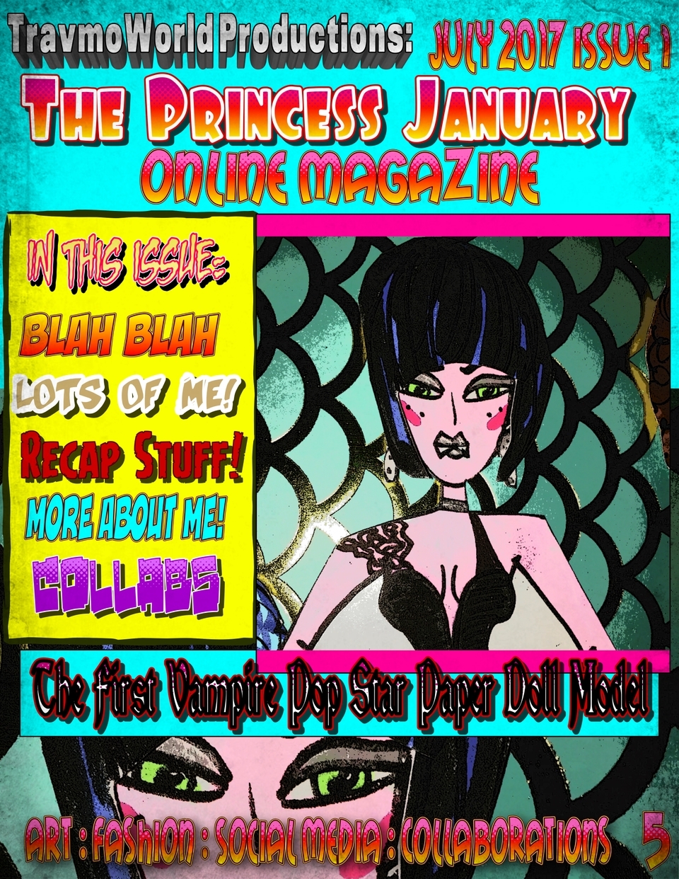 Princess January : The Takeover July 2017 : Pg. 5