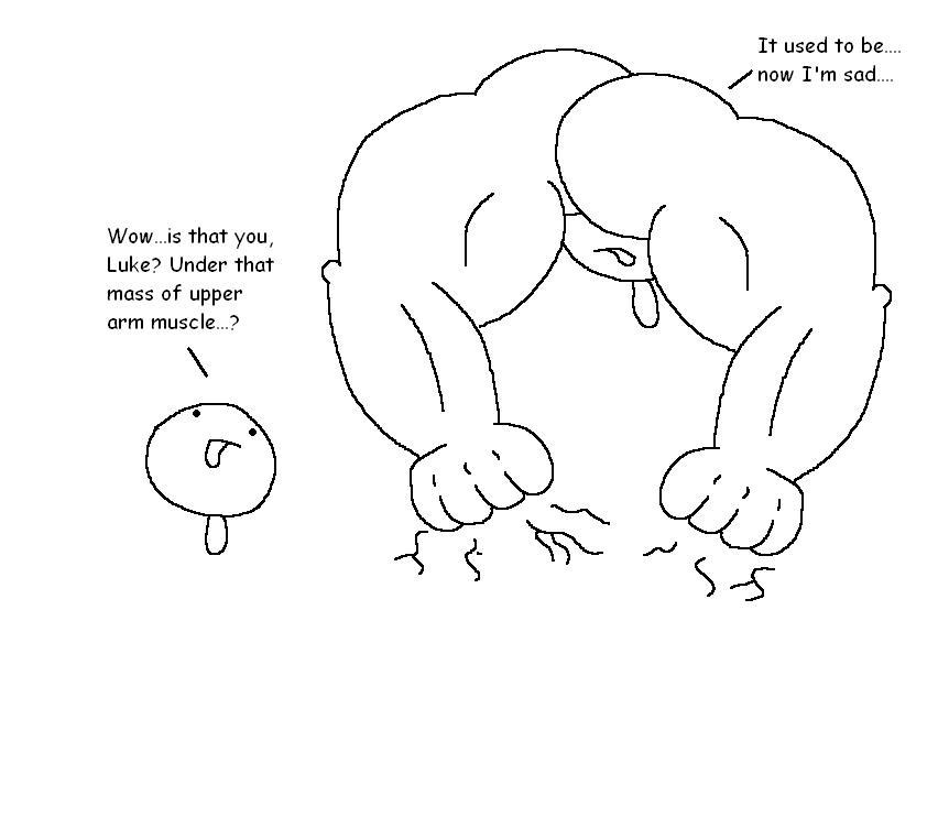 Upper Muscle Sadness