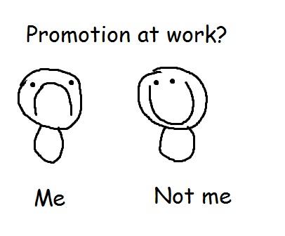 No Promotion, Like a Boss!