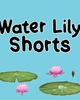 Go to 'Water Lily Shorts' comic