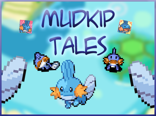 Mudkip Tales Cover!