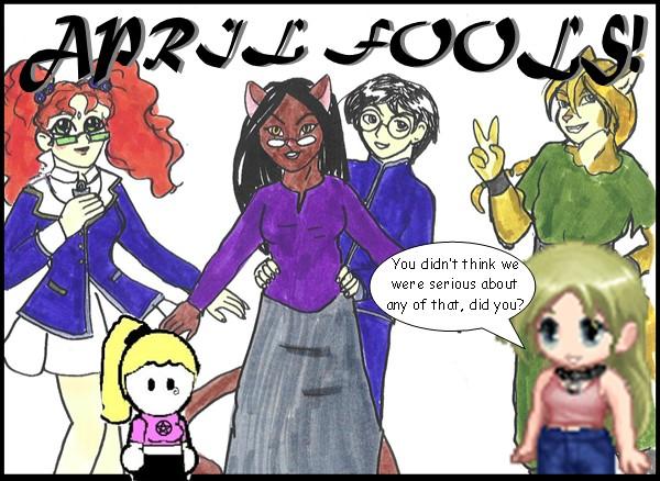 APRIL FOOLS!