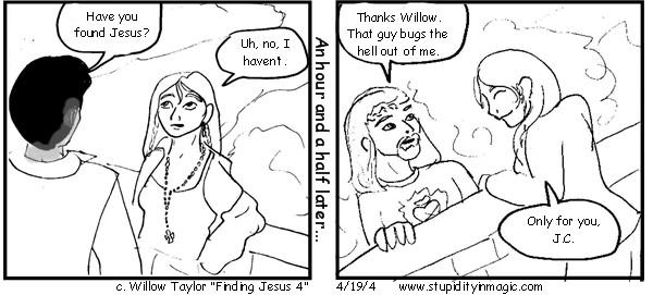 Finding Jesus:Willow