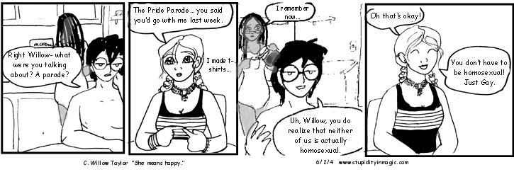 She means happy, in this case