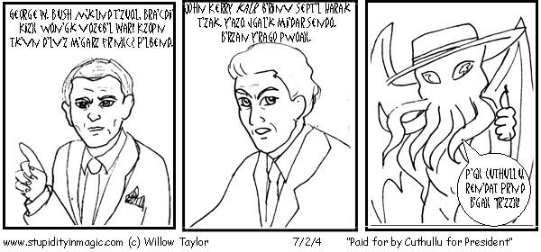 Paid for by Cuthullu for president