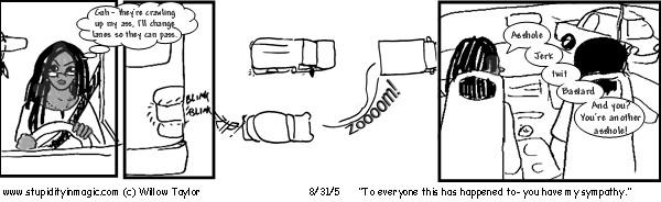 To everyone this has happened too.