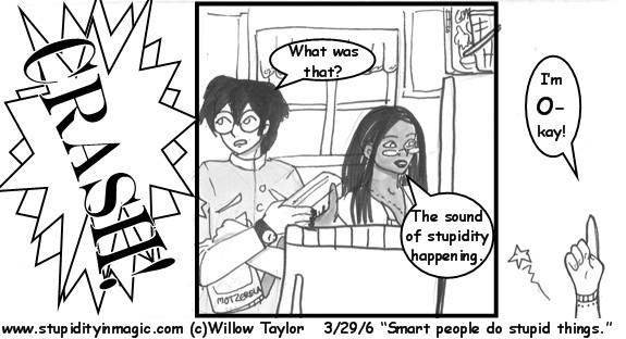 Smart People do stupid things