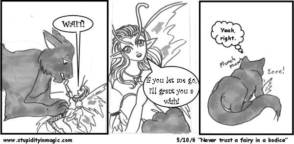 Never Trust a Fairy in a bodice.